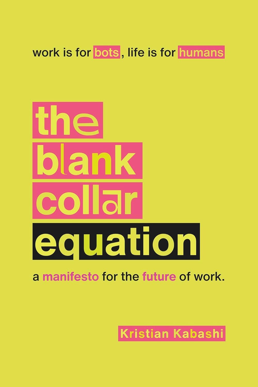 The Blank Collar Equation by Kristian Kabashi, book cover
